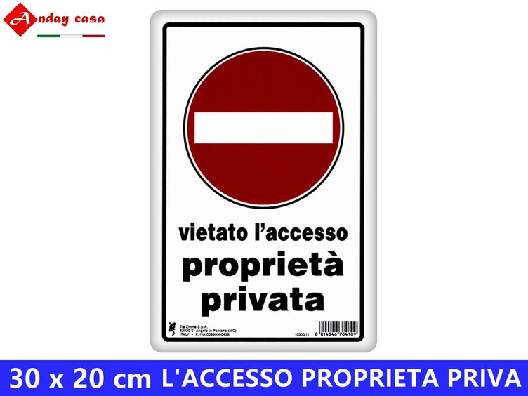 CARTELLO PLASTICA 30X20CM VIETATO L'ACCE